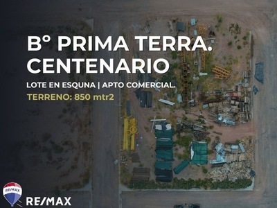 TERRENO 850m2, LOTEO PRIMATERRA, CENTENARIO